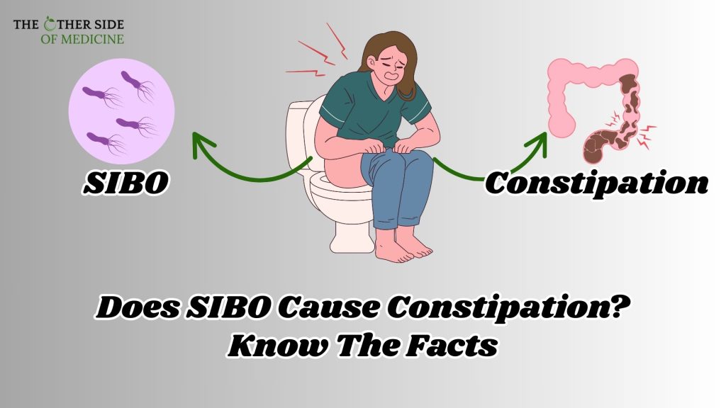 Does SIBO Cause Constipation