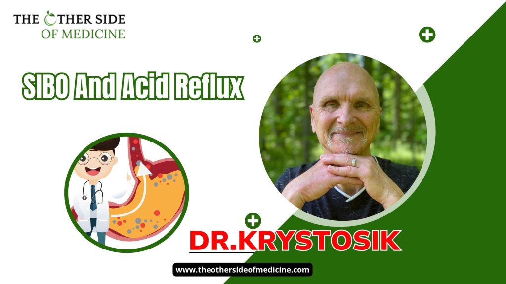 Can SIBO Cause Acid Reflux